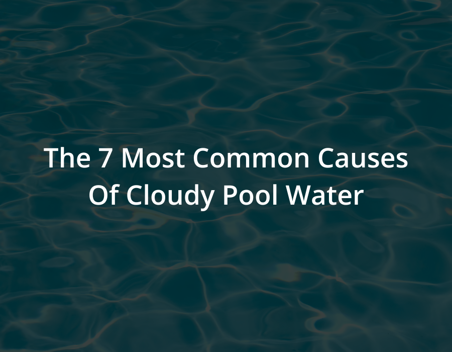 why is my pool water cloudy?