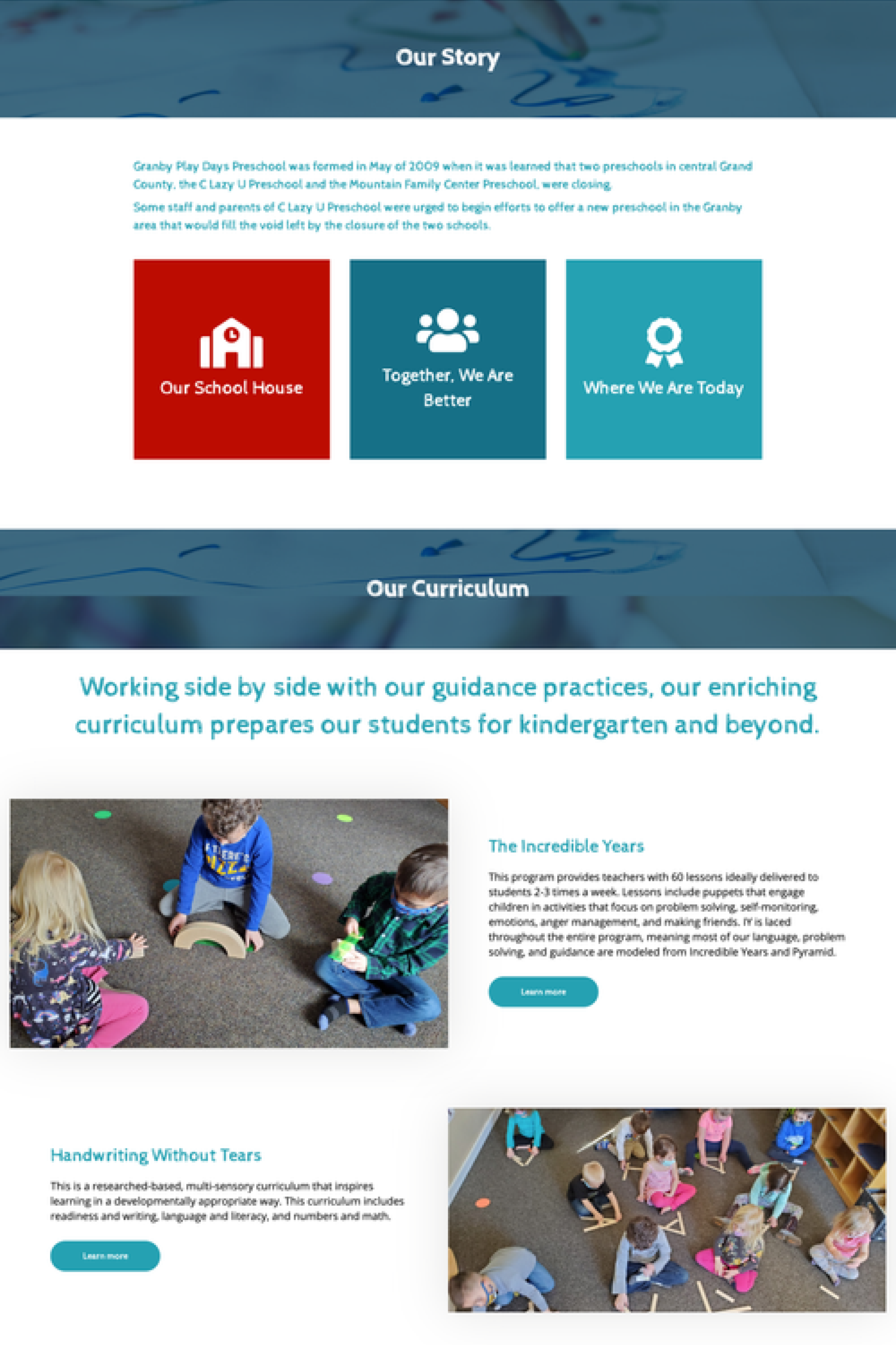 Website section titled 'Our Story' with text about Granby Play Days Preschool and icons labeled Our School House, Together We Are Better, and Where We Are Today, followed by 'Our Curriculum' section featuring children engaged in classroom activities and descriptions of The Incredible Years and Handwriting Without Tears programs.