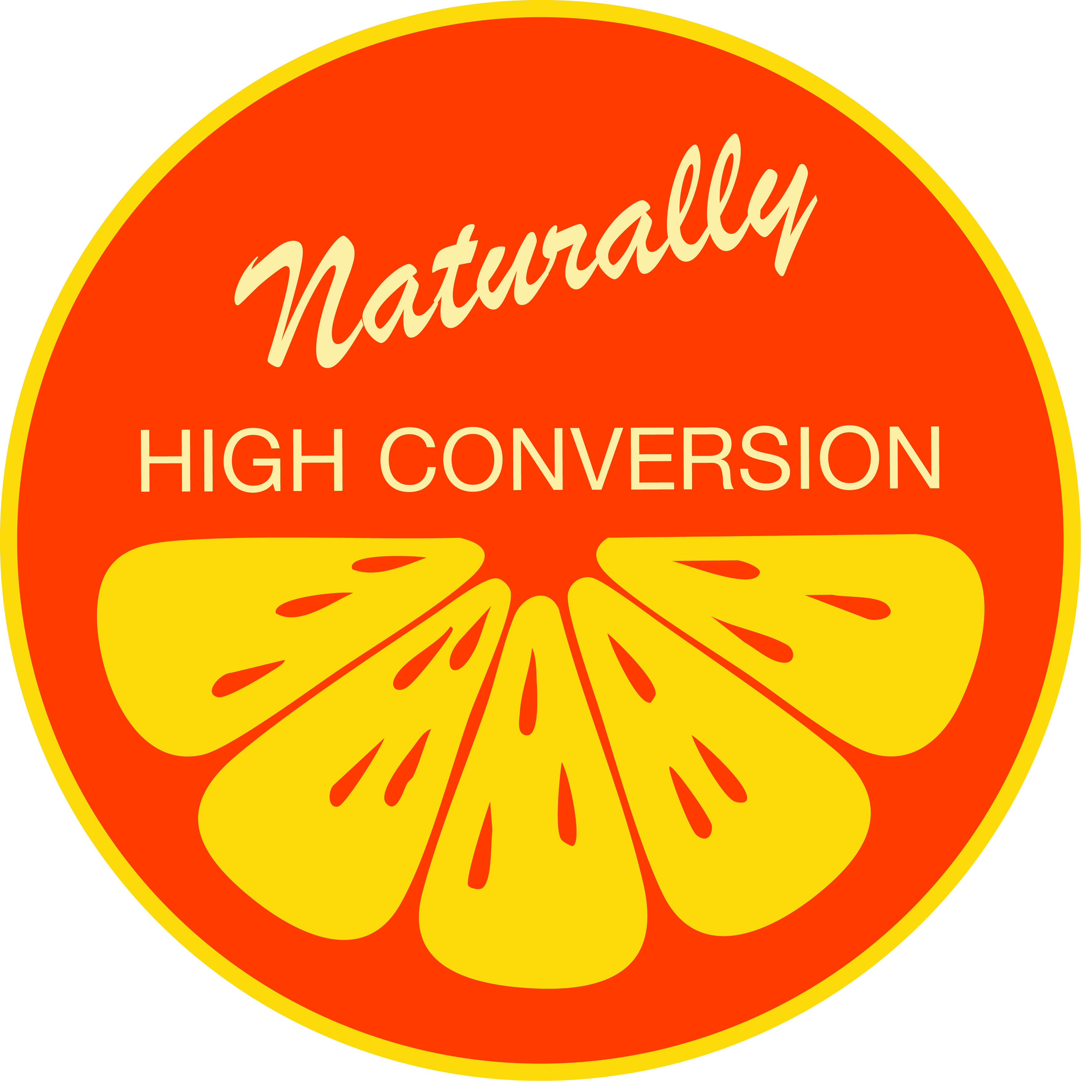 Red circular label with yellow border featuring the text 'Naturally High Conversion' above stylized yellow citrus fruit slices.