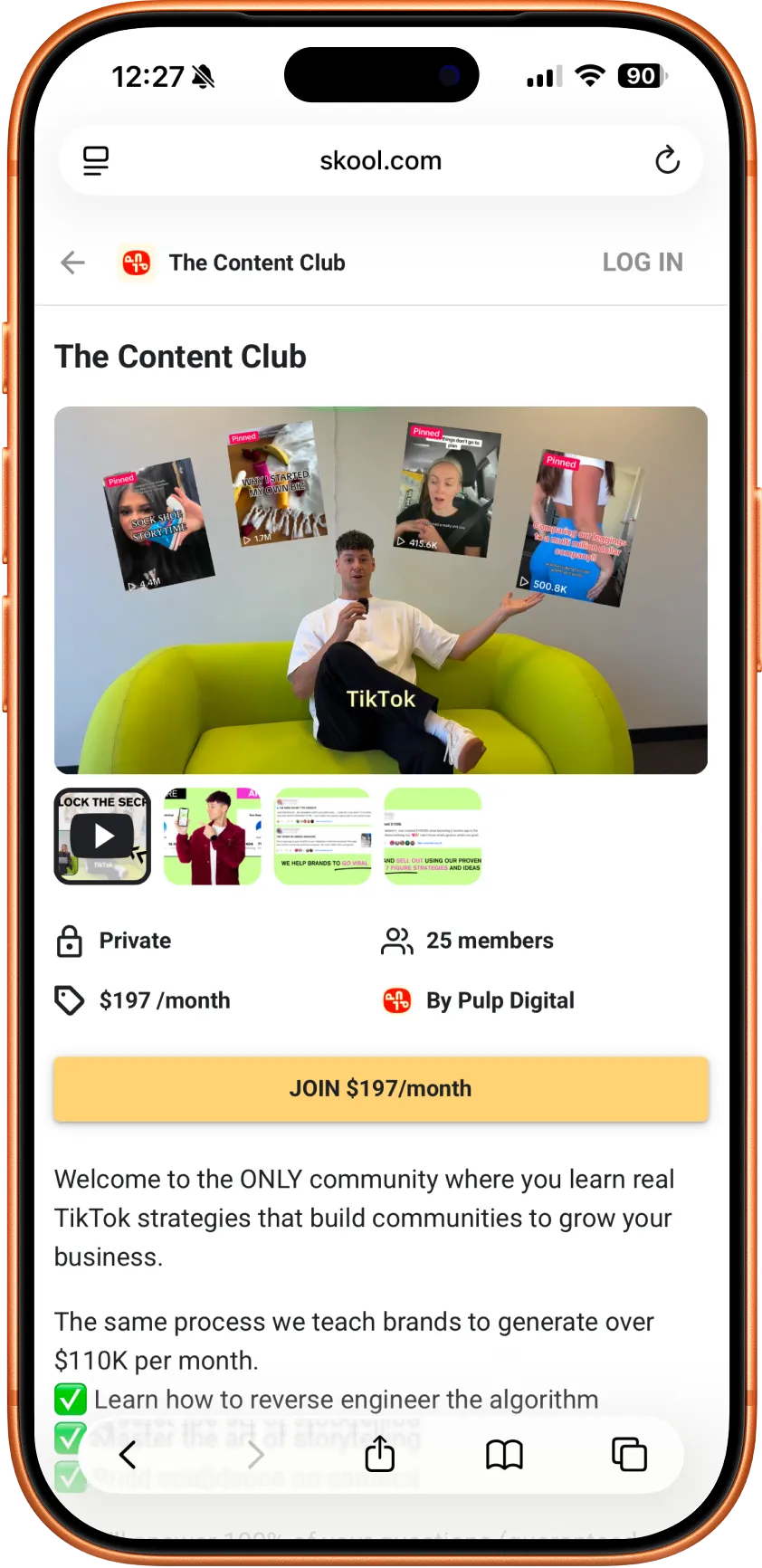 Mobile screen showing a membership page for The Content Club on skool.com, featuring a man sitting on a green couch with TikTok videos above him, pricing at $197/month, and 25 members.