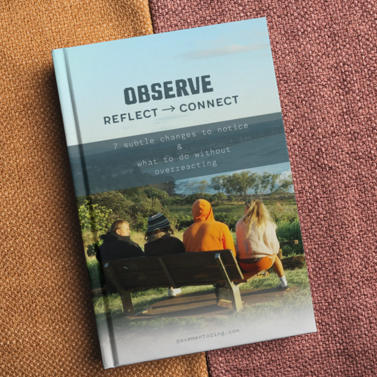 Observe Reflect Connect parent guide