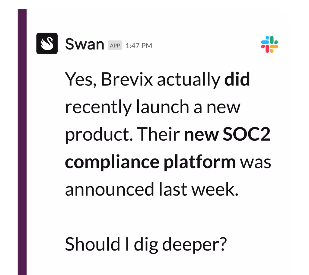 Slack message from Swan app stating Brevix launched a new SOC2 compliance platform last week and asking if further details are needed.