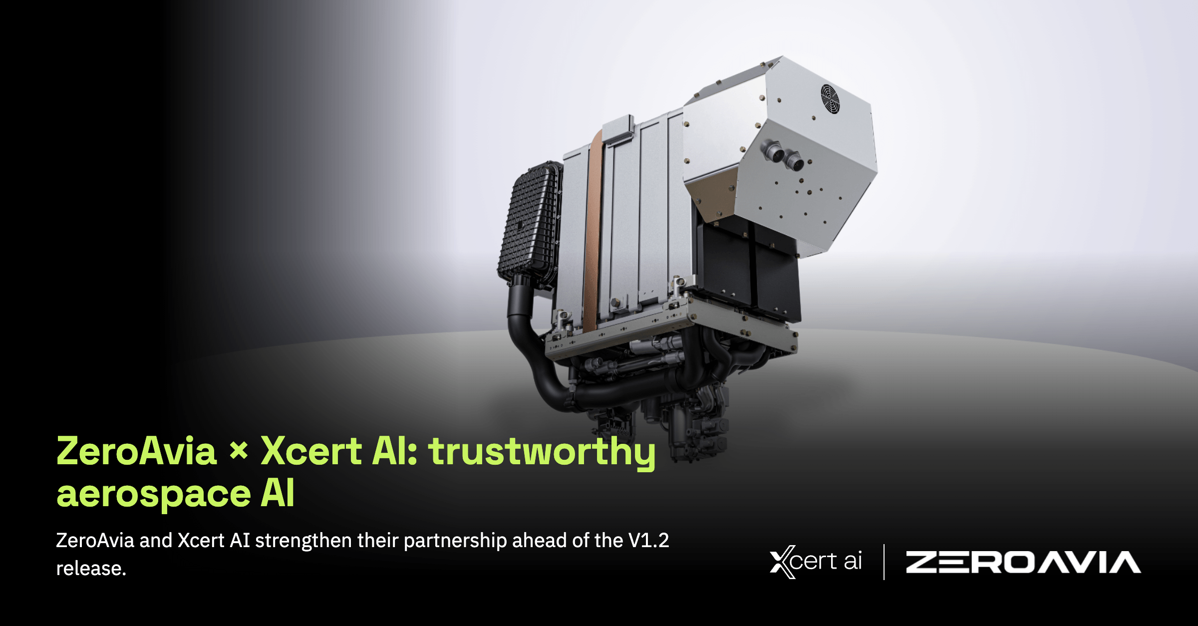 ZeroAvia hydrogen-electric powertrain on a grey background, with the Xcert AI and ZeroAvia logos and the headline "ZeroAvia × Xcert AI: trustworthy aerospace AI".