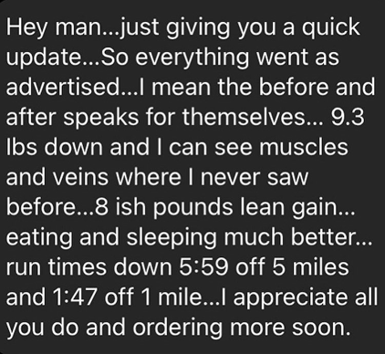 SOCOM II – DM: 9.3 lbs down, about 8 lbs lean gain, 5 mile time down 5:59