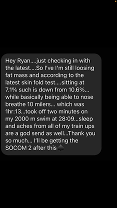 SOCOM I – DM: body fat 10.6% to 7.1%, 10 miler in 1:13, 2 min off 2000m swim