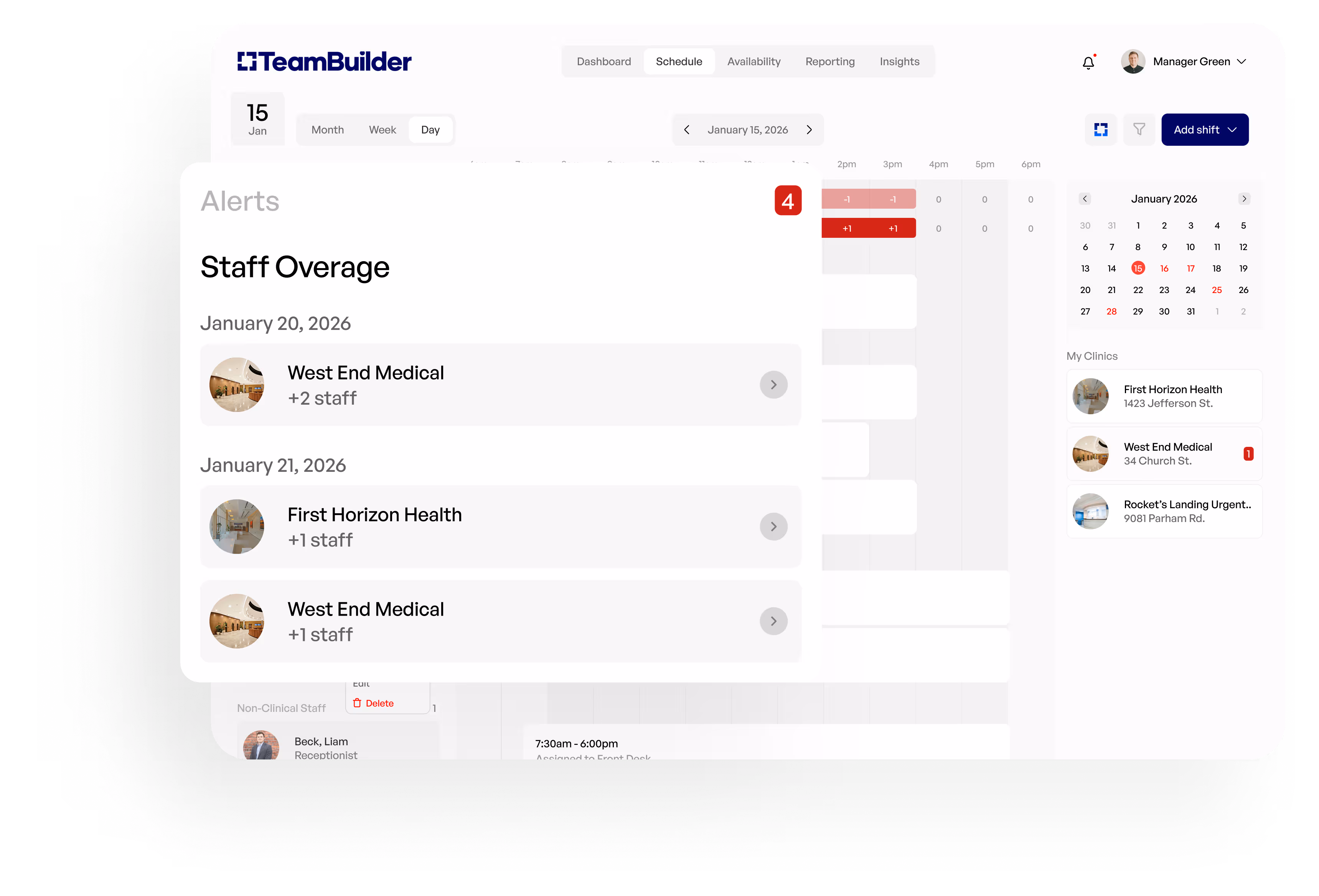 TeamBuilder scheduling interface showing alerts for staff overage on January 20 and 21, 2026, indicating extra staff needed at West End Medical and First Horizon Health clinics.