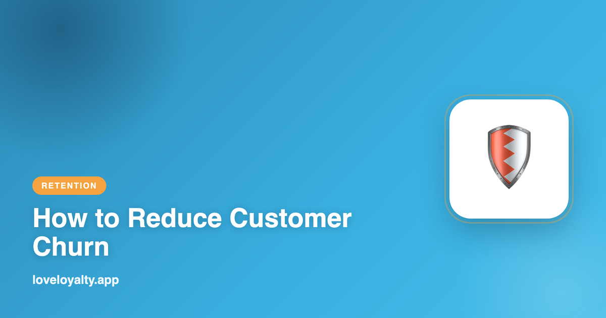 How to Reduce Customer Churn