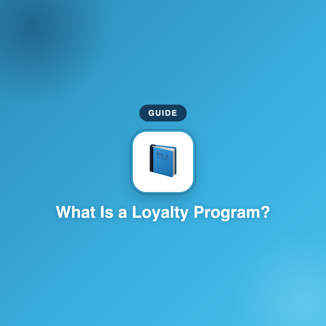 What Is a Loyalty Program?
