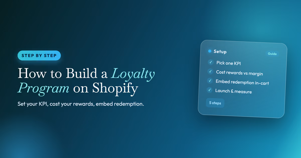 How to Build a Loyalty Program on Shopify (Step by Step)