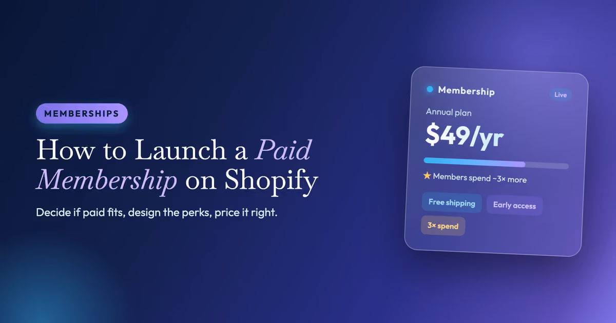 How to Launch a Paid Membership Program on Shopify (Without Annoying Your Customers)