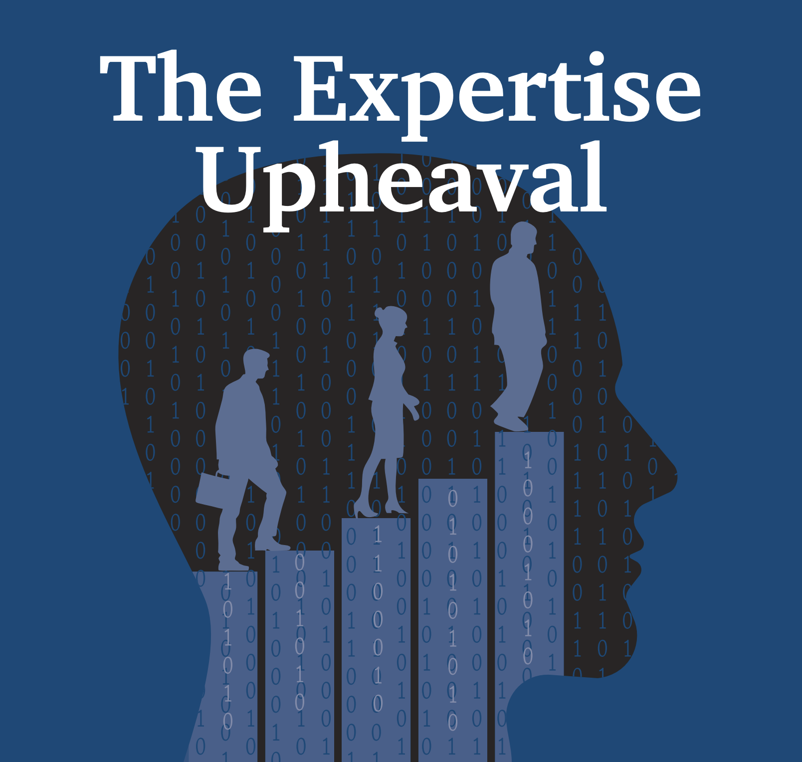 The Expertise Upheaval