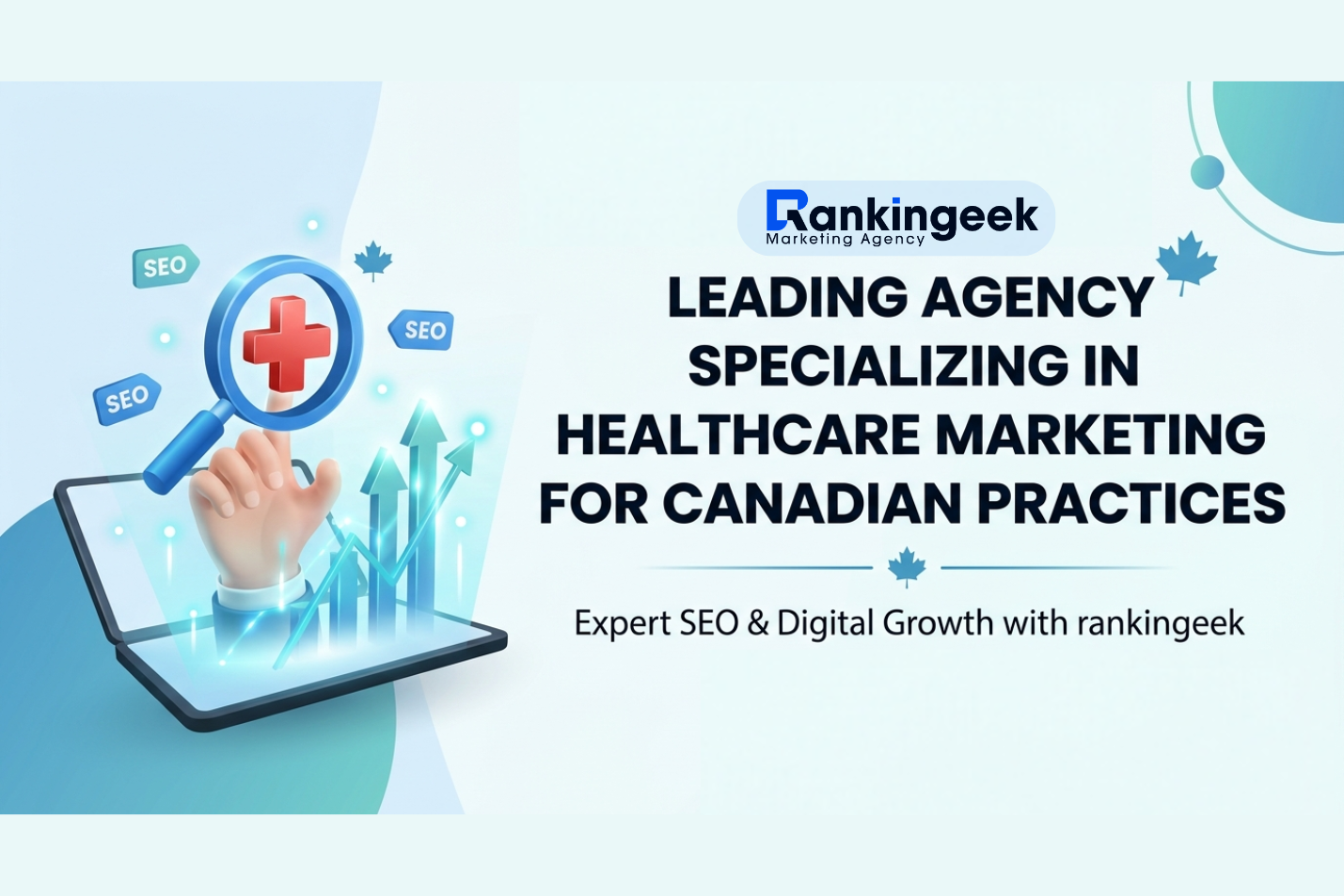 Leading Agency Specializing in Healthcare Marketing for Canadian Practices
