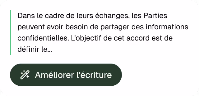 Extrait de texte en français expliquant la nécessité de partager des informations confidentielles entre les parties, avec un bouton vert intitulé « Améliorer l'écriture » avec une icône en forme de baguette magique.