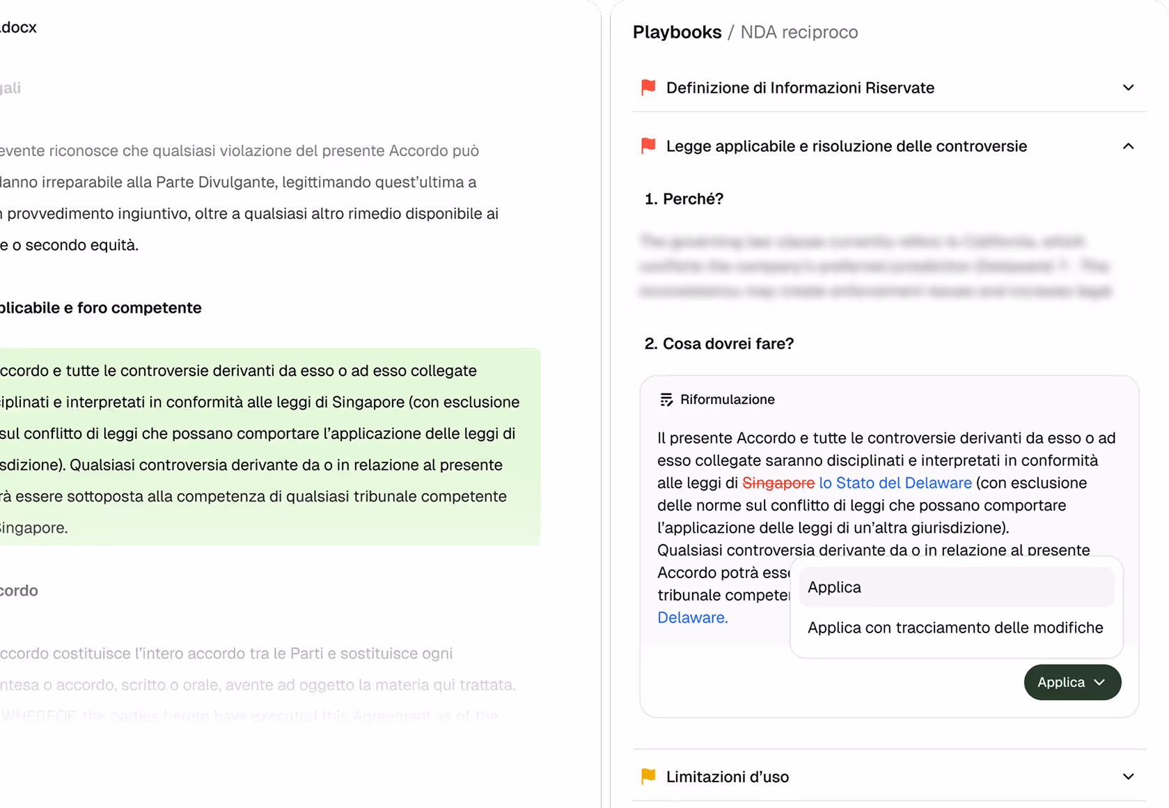 Schermata che mostra un'interfaccia di modifica del playbook Mutual NDA con un suggerimento di riformulazione della modifica della legge e della giurisdizione vigenti da Singapore allo stato del Delaware, con opzioni per applicare le modifiche.