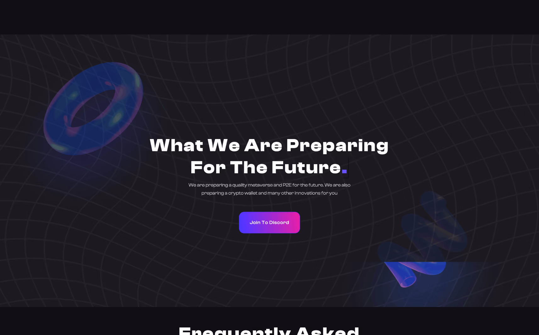 Dark web-themed background with grid lines, featuring bold white text 'What We Are Preparing For The Future' and a purple button labeled 'Join To Discord'.