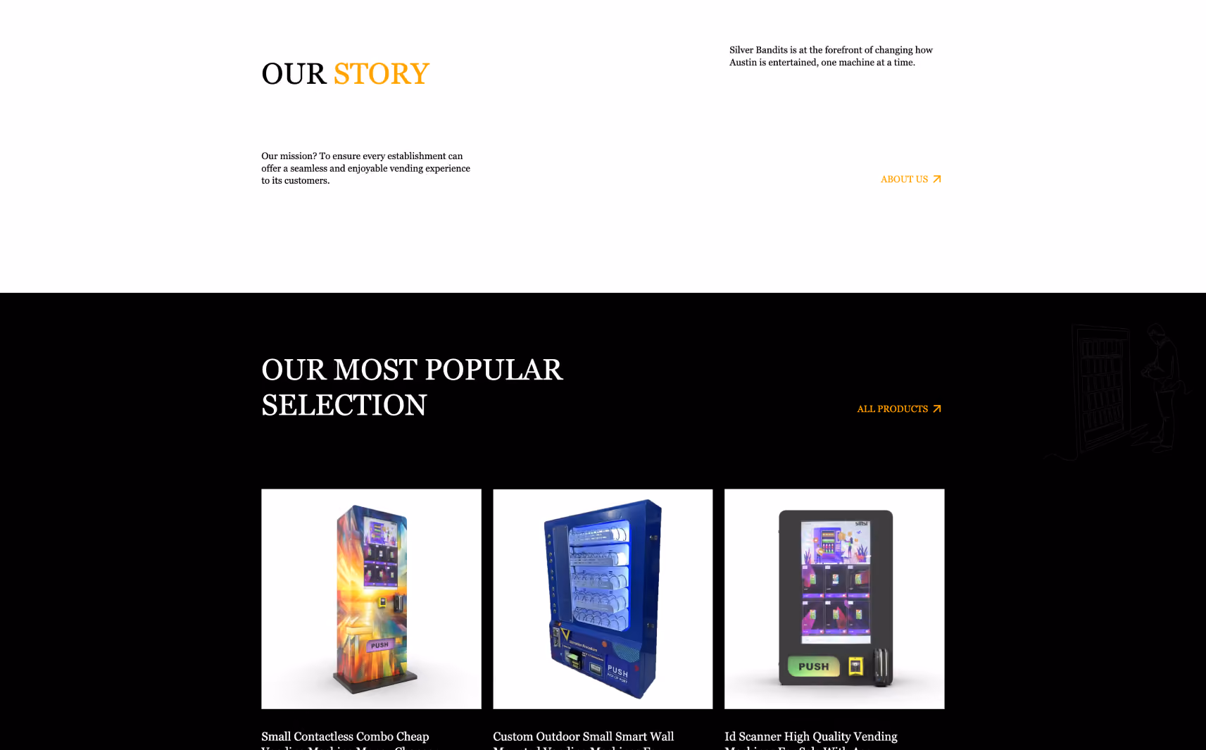 Webpage section with white background introducing Silver Bandits' story and mission, and a black section showcasing three vending machines titled 'Our Most Popular Selection' with links to About Us and All Products.