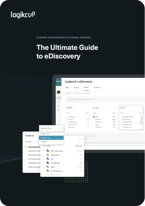 Cover page of 'The Ultimate Guide to eDiscovery' by Logikcull showing a screenshot of eDiscovery software interface with search and email tagging features.