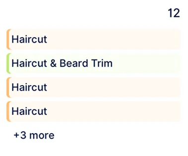List displaying four appointment types: three Haircuts and one Haircut & Beard Trim, with a note of three additional items.