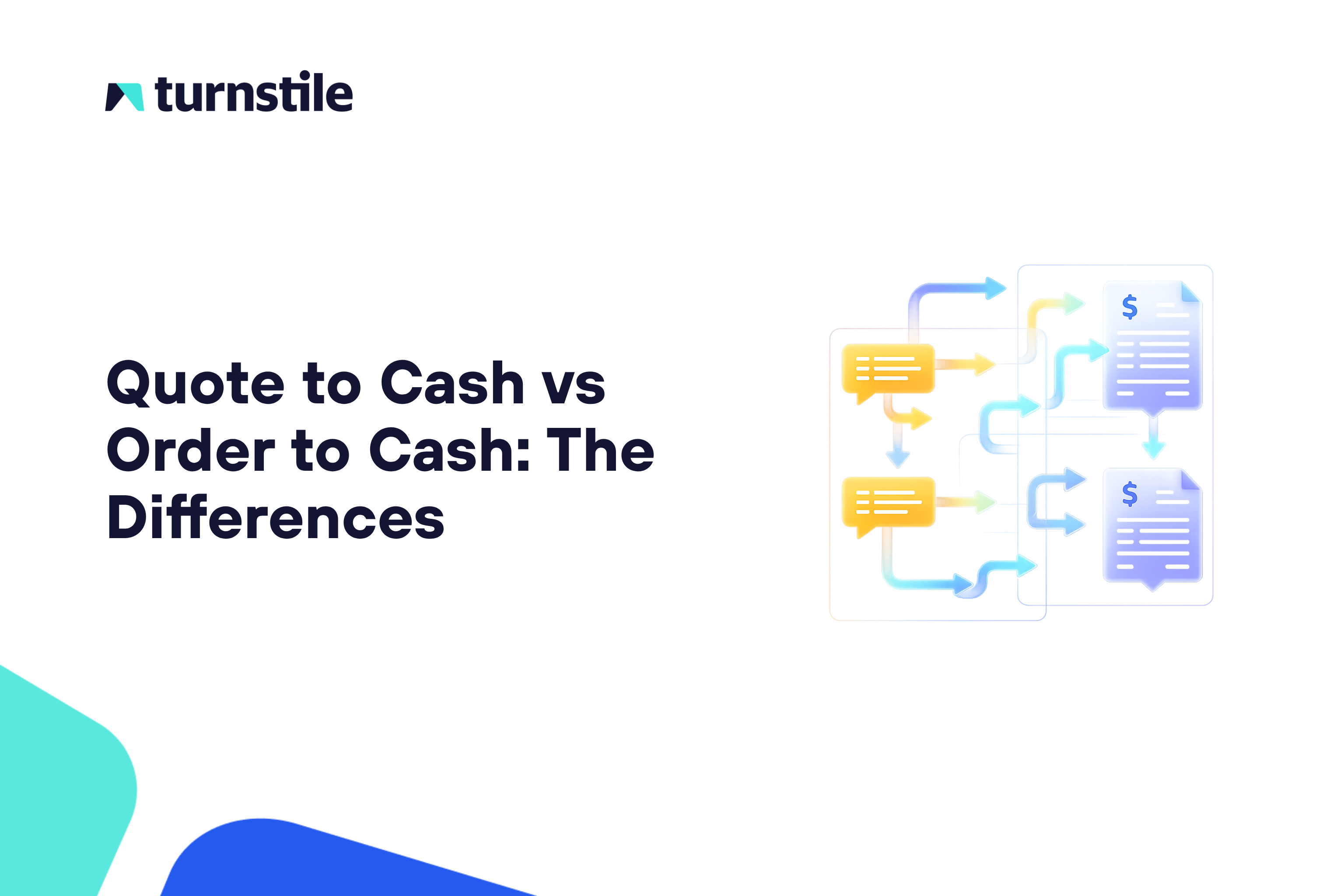 Quote to Cash vs Order to Cash: The Differences