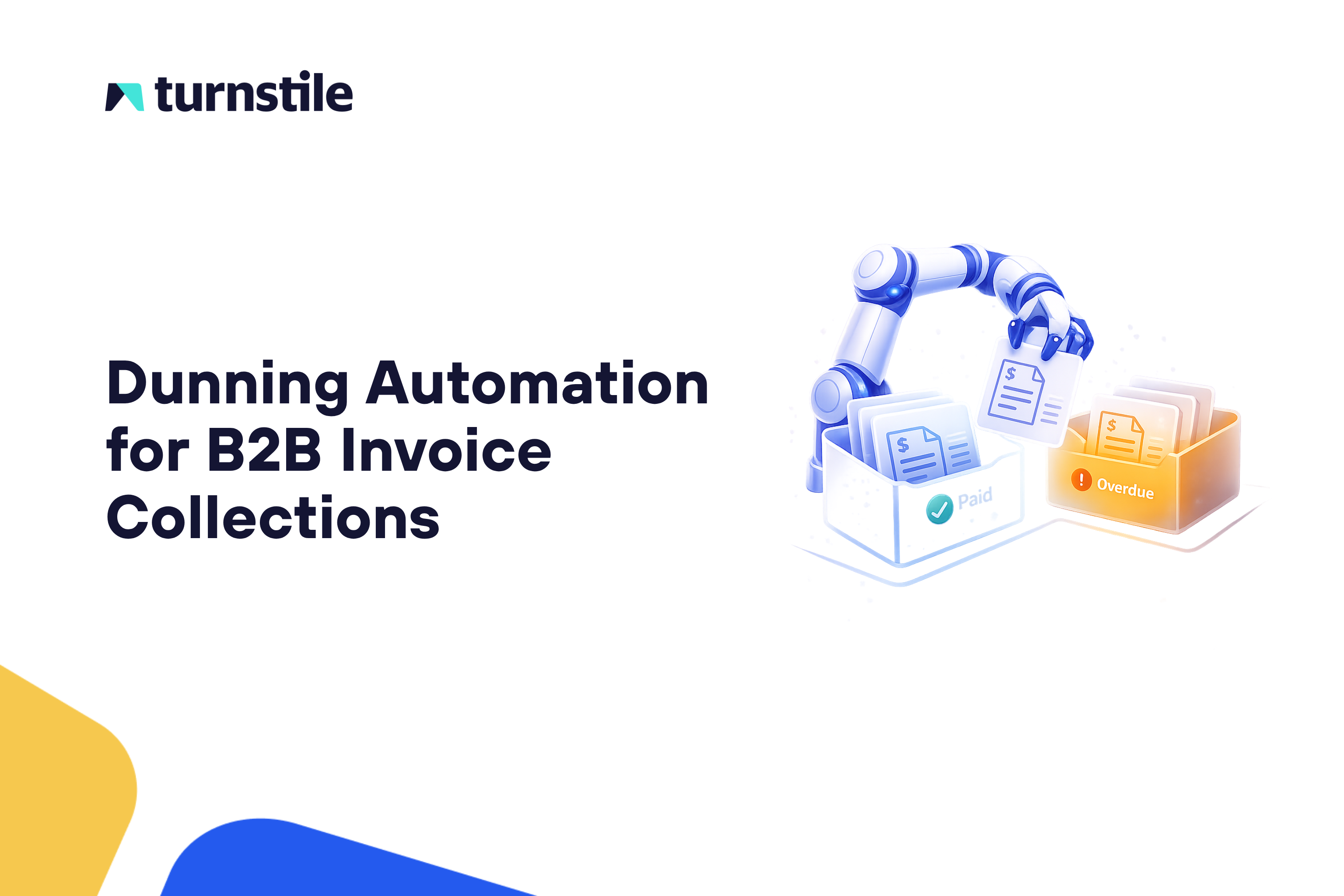 Dunning Automation for B2B Invoice Collections
