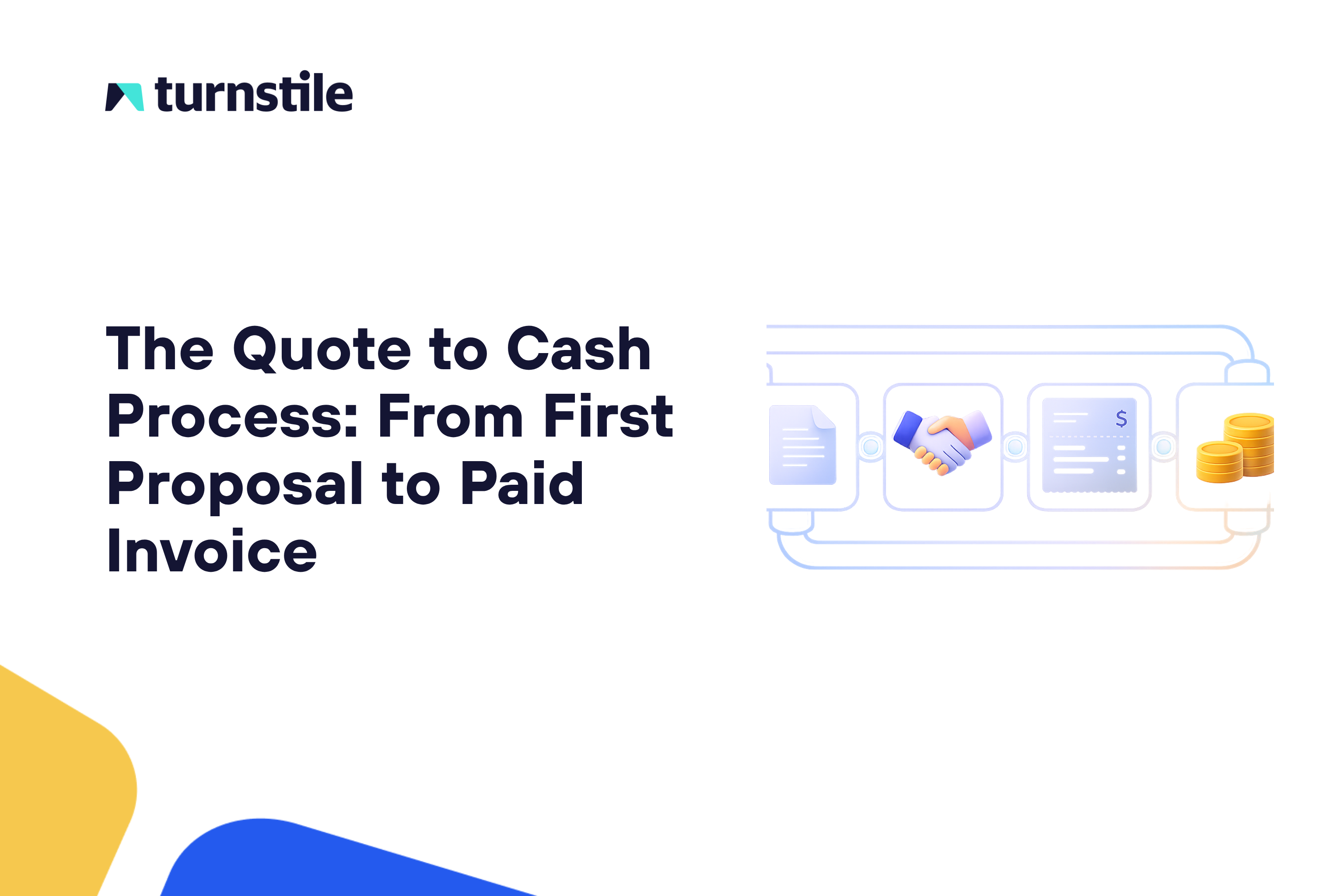 The Quote-to-Cash Process: From First Proposal to Paid Invoice