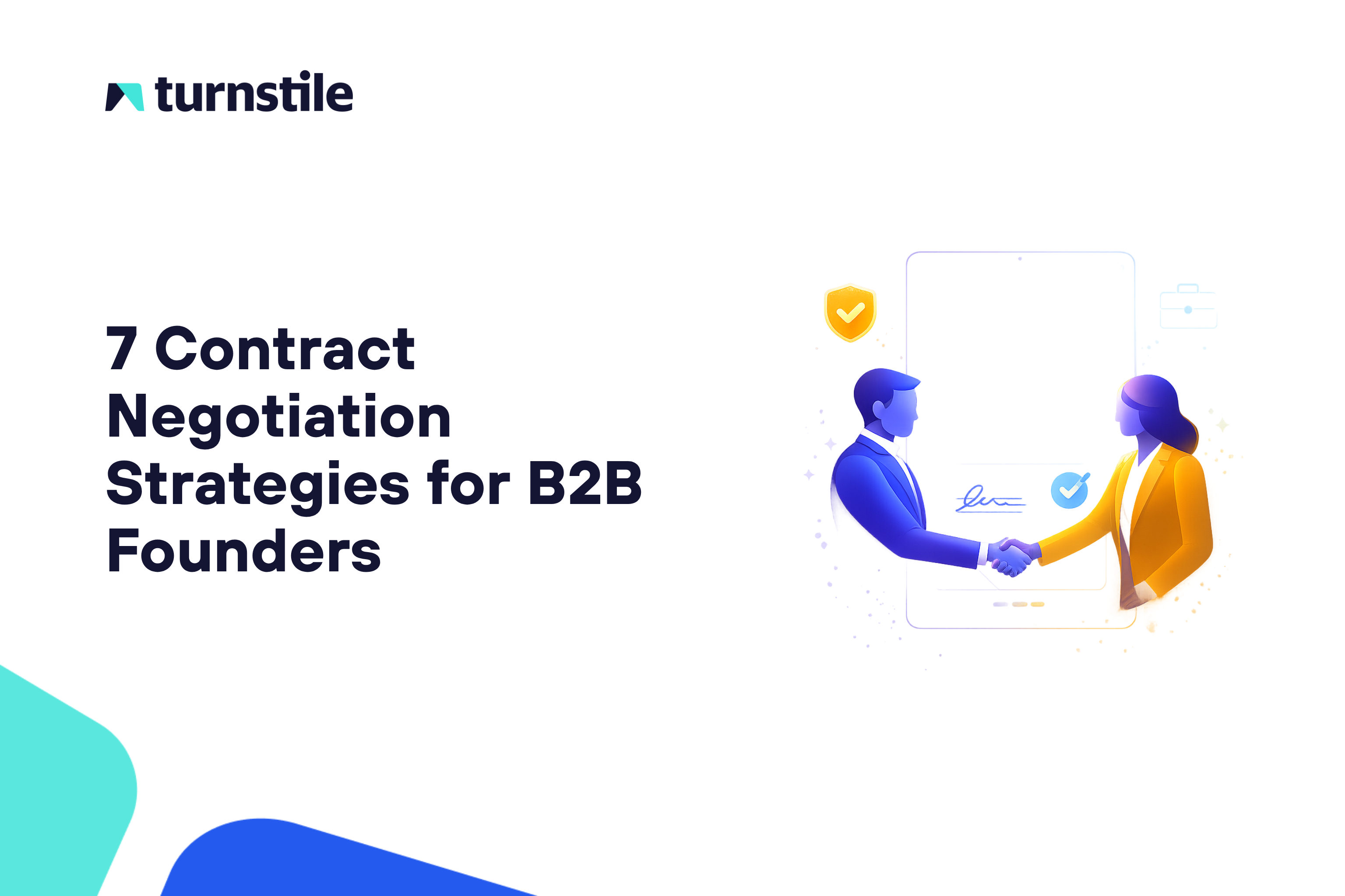 7 Contract Negotiation Strategies for B2B Founders