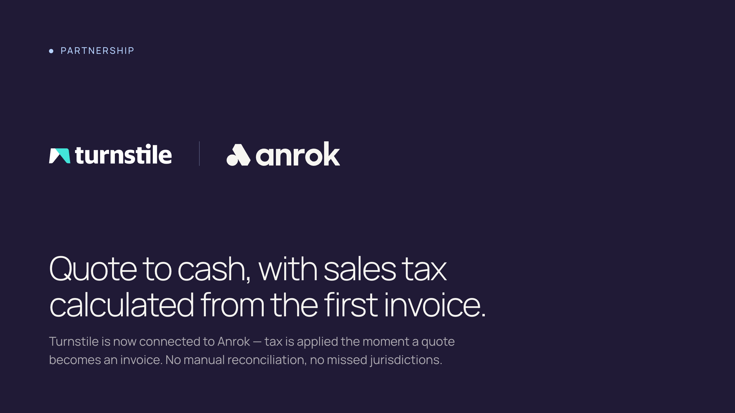 Turnstile Automates Global Tax for Sales-led Businesses