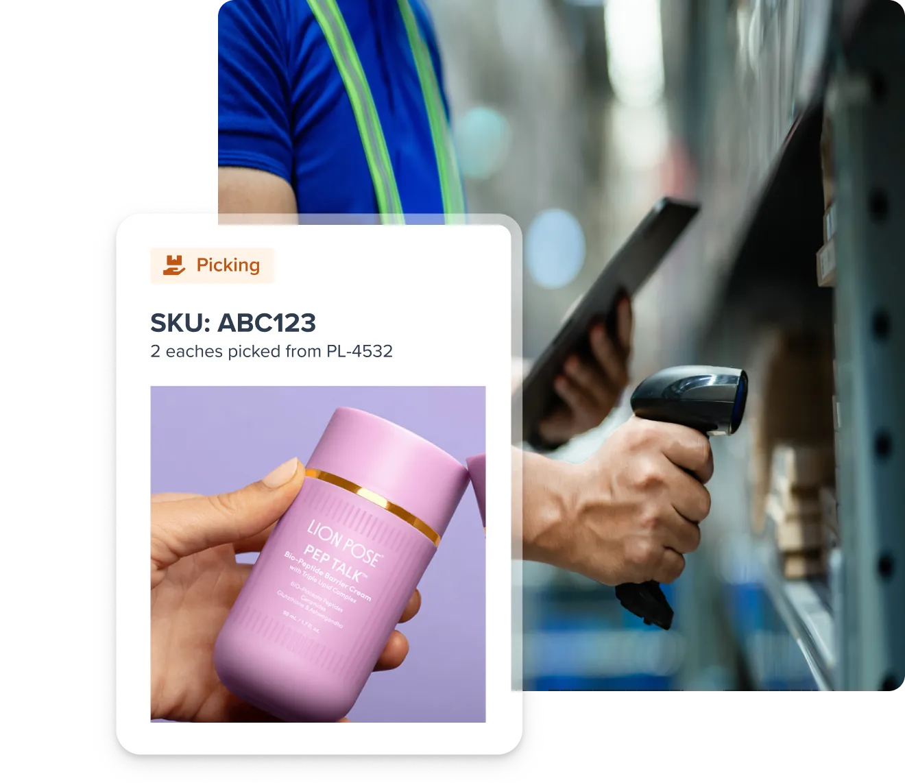 Warehouse worker scanning items on shelves using a handheld barcode scanner, with an overlay showing picking info for SKU ABC123 and a hand holding a pink container labeled Lion Pose Pep Talk cream.