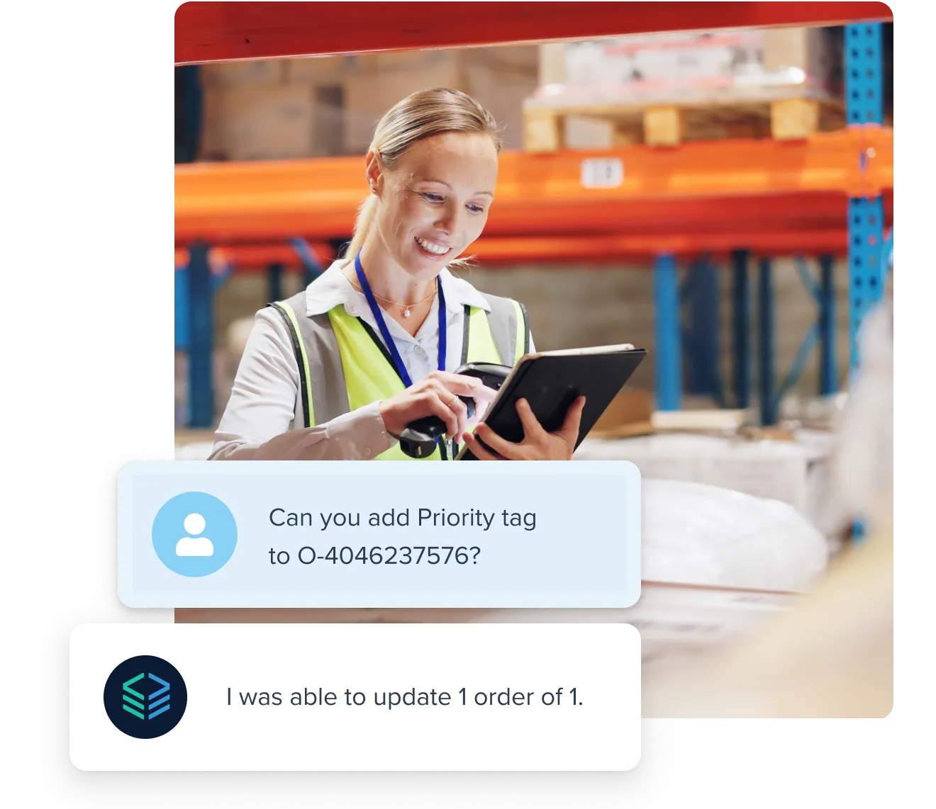 Smiling woman in a yellow safety vest using a tablet in a warehouse with shelves and boxes in the background alongside message bubbles about updating an order priority tag.