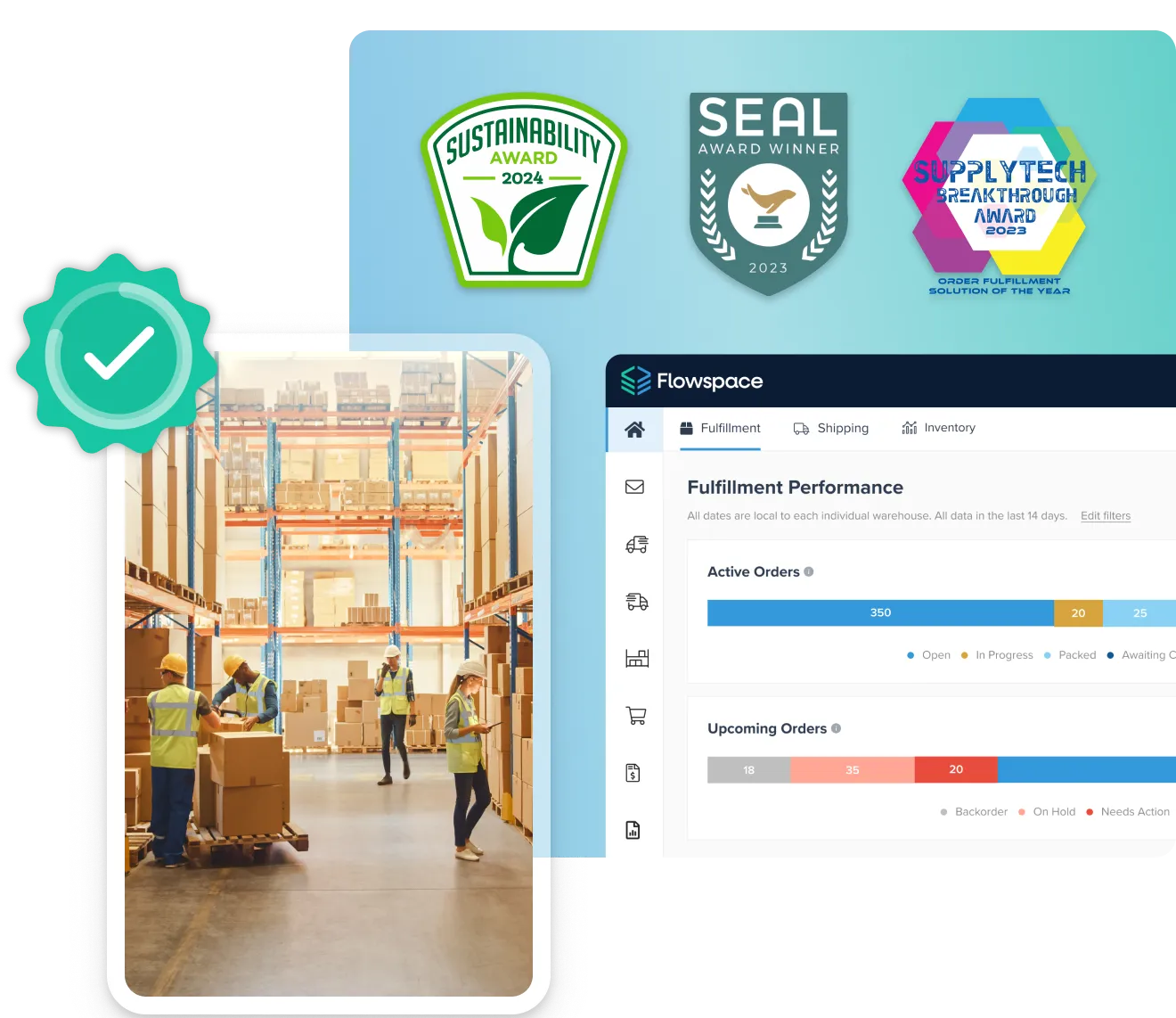 Warehouse workers in safety vests handling boxes with a Flowspace dashboard showing fulfillment performance and active and upcoming order stats, alongside three award badges including Sustainability Award 2024, SEAL Award Winner 2023, and SupplyTech Breakthrough Award 2023.