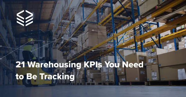 21 Warehousing KPIs You Need to Be Tracking