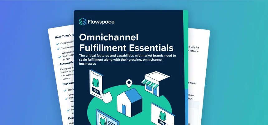 Omnichannel Fulfillment Essentials: 2024 Edition