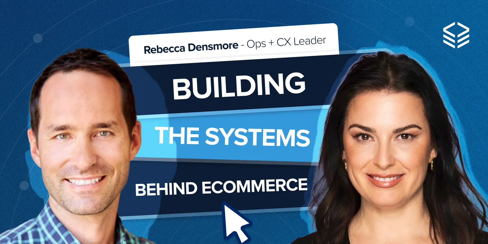  Building the Systems Behind Ecommerce Operations | Rebecca Densmore, Ops + CX Leader of Babylist