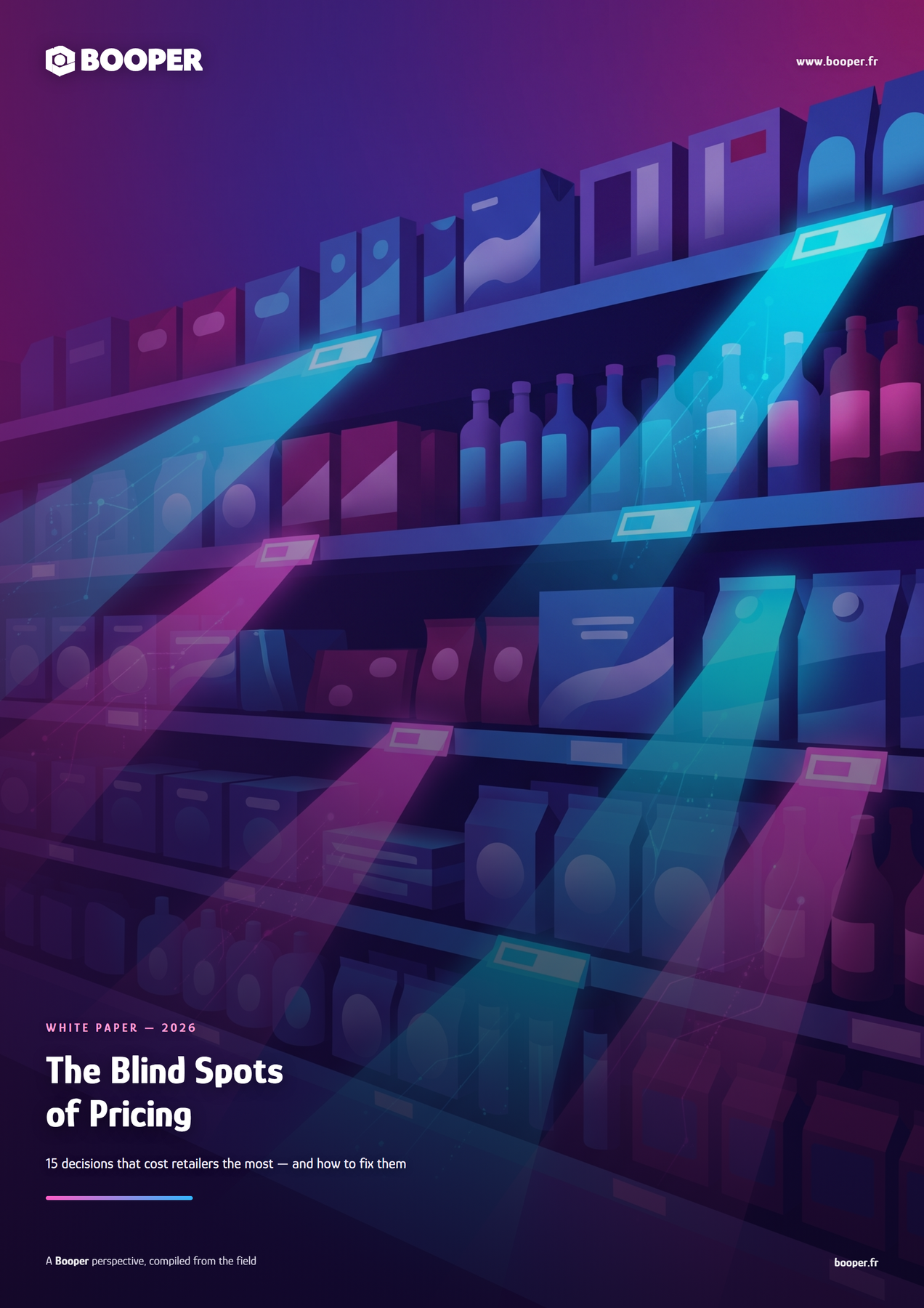 Cover of the BOOPER white paper: The Blind Spots in Pricing: 15 Decisions That Cost Retailers the Most