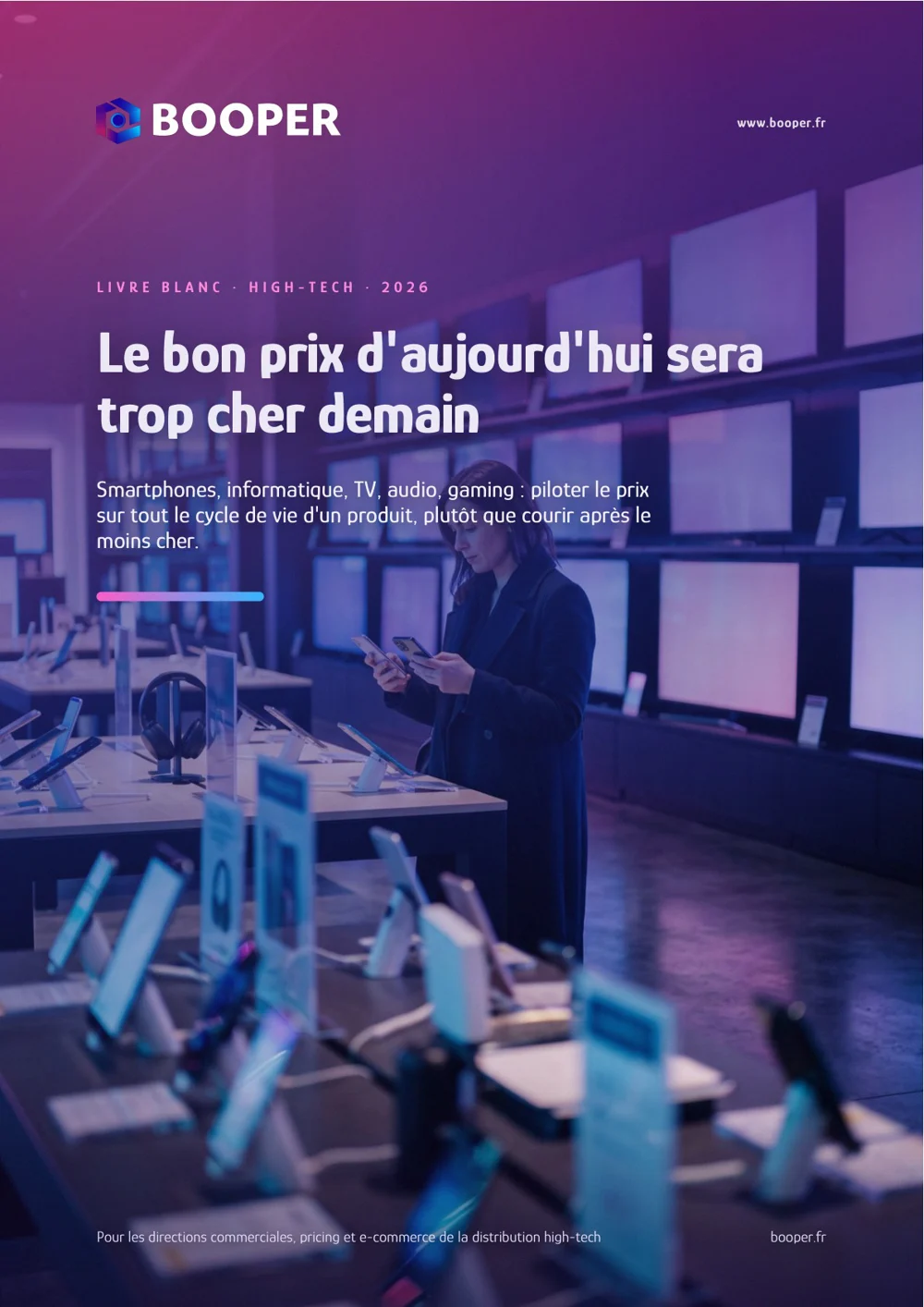 Titelbild des BOOPER-Whitepapers: Der heute günstige Preis wird morgen zu teuer sein – Steuerung der Hightech-Preise über den gesamten Lebenszyklus hinweg