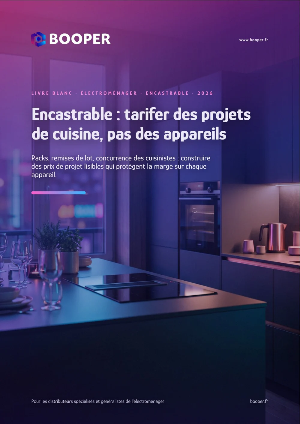 Titelbild des BOOPER-Whitepapers: Einbauküchen – Projekte kalkulieren, nicht einzelne Geräte