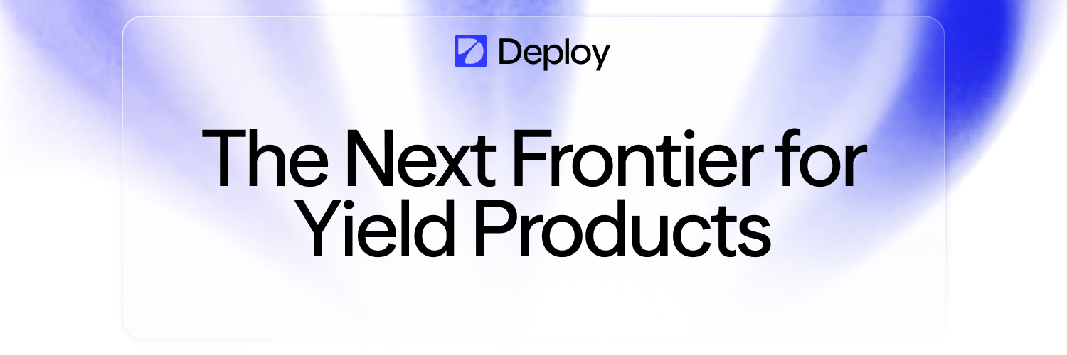 Deploy logo above the text 'Where Capital Becomes Productive: Deploy’s Evolution' on a white background with blue gradient edges.