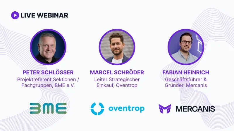 Live webinar featuring Peter Schlösser, Marcel Schröder, and Fabian Heinrich discussing procurement strategies.