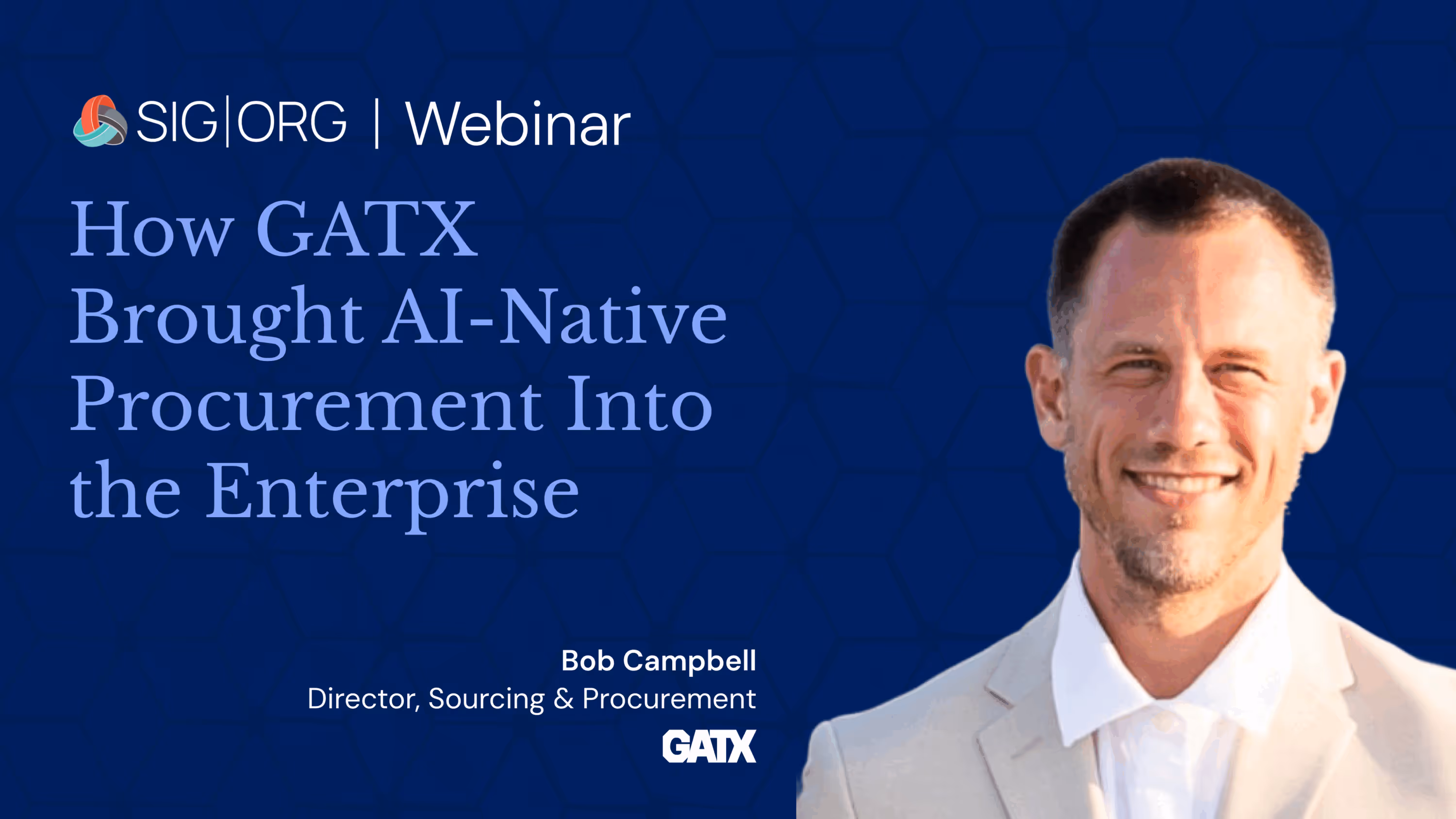 SIG On Demand: How GATX Brought AI-Native Procurement Into the Enterprise