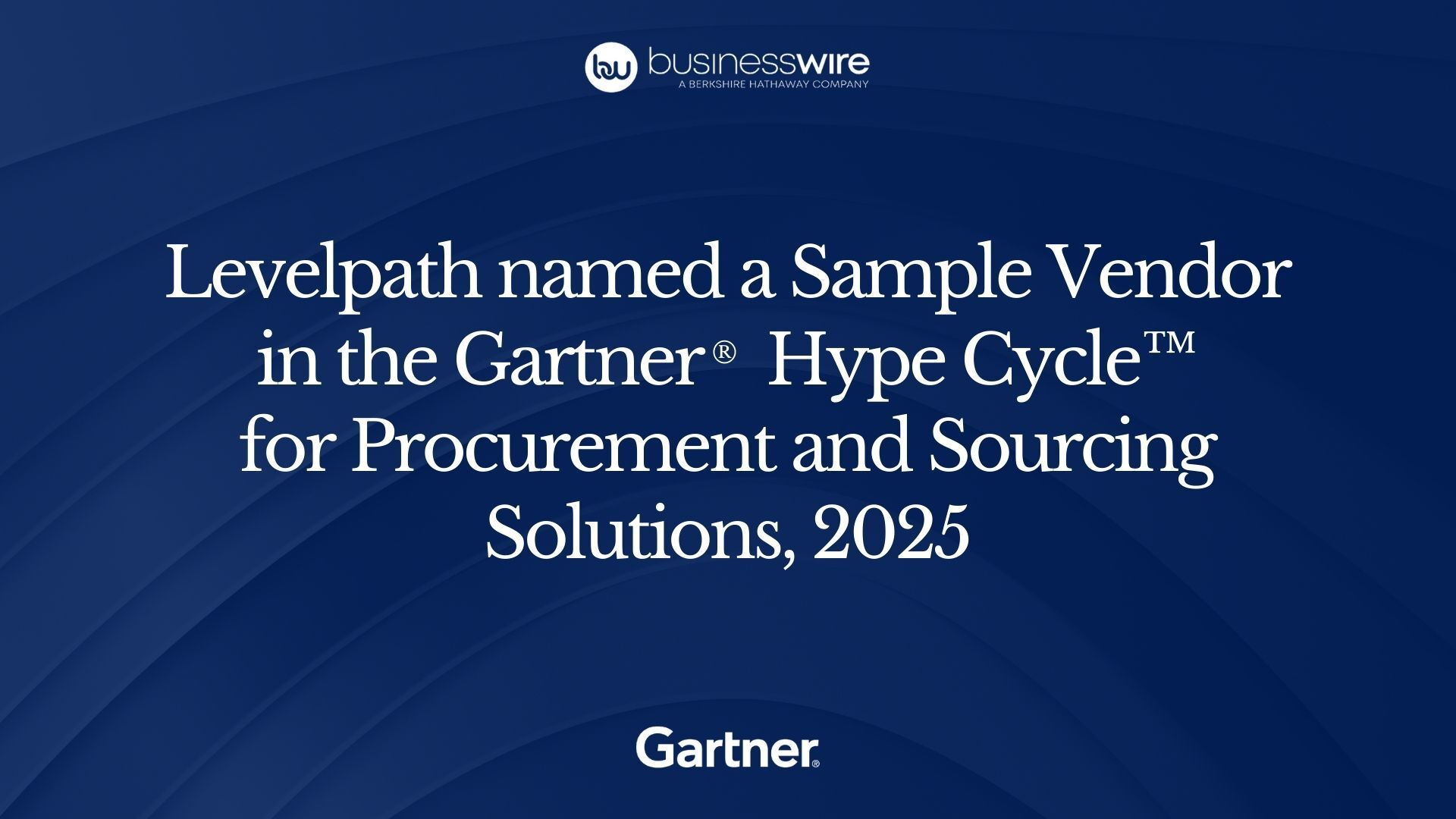 Levelpath Recognized in the 2025 Gartner® Hype Cycle™ for Procurement and Sourcing Solutions