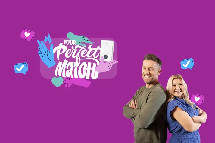 Perfect Match campaign visual featuring presenters Chris and Rosie Ramsey alongside the illustrated branding.
