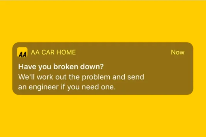 Notification from AA Car Home asking 'Have you broken down?' and offering to send an engineer if needed, displayed on a yellow background.