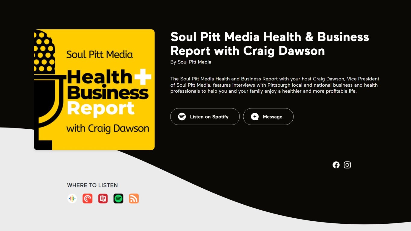 A screenshot of the podcast header for Soul Pitt Media Health and Business Report