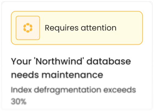 Notification box indicating the 'Northwind' database needs maintenance due to index defragmentation exceeding 30%.