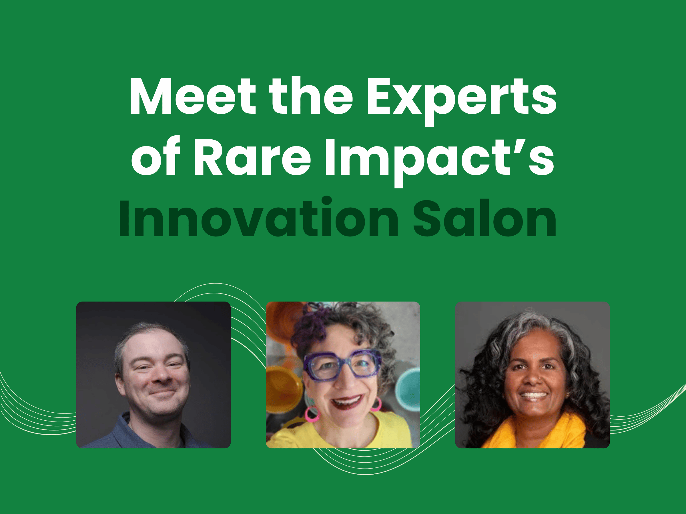 Nonprofit Fundraising Training: Meet the Experts Behind Rare Impact's Innovation Salon