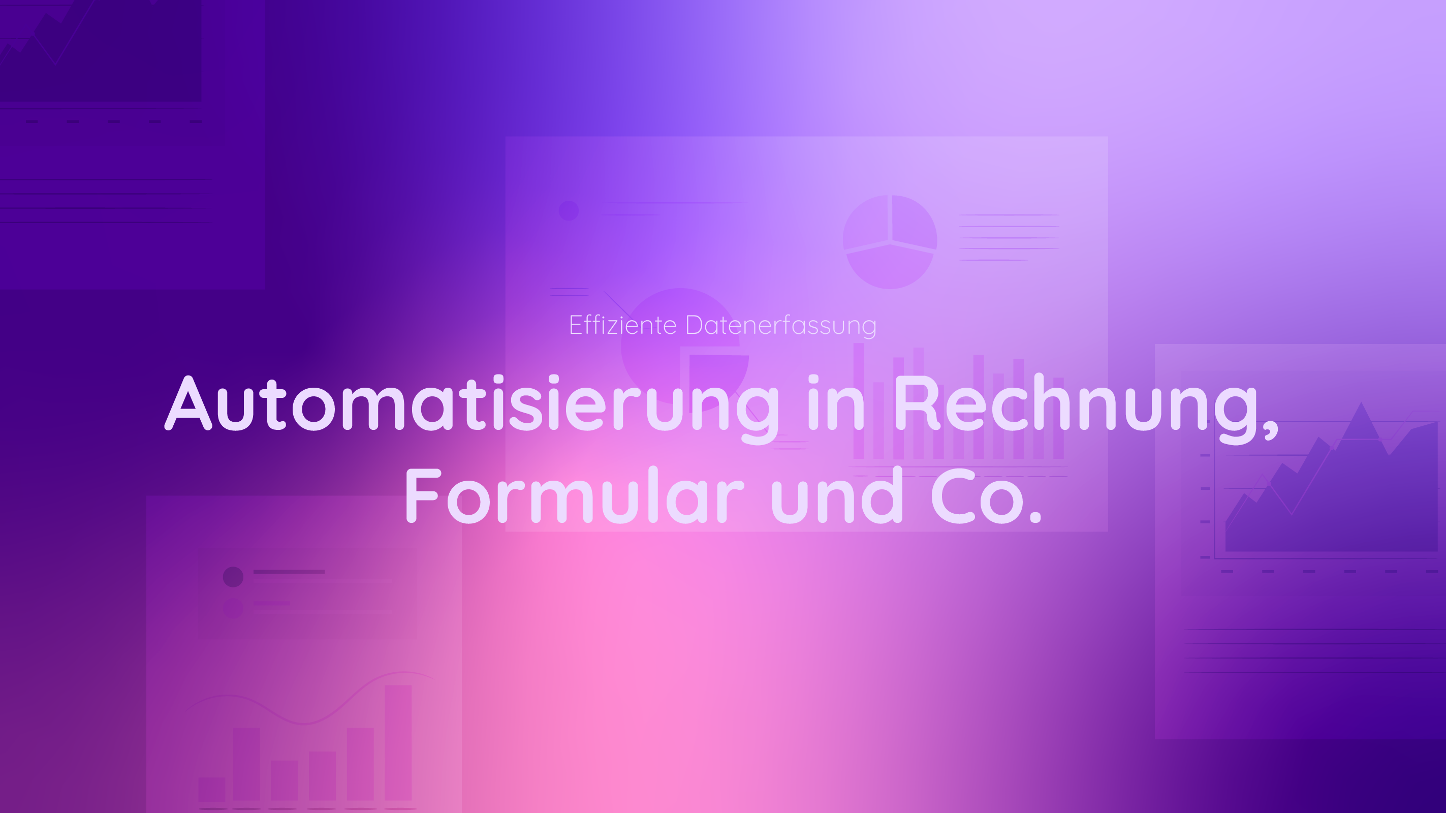 Titelbild Effiziente Datenerfassung