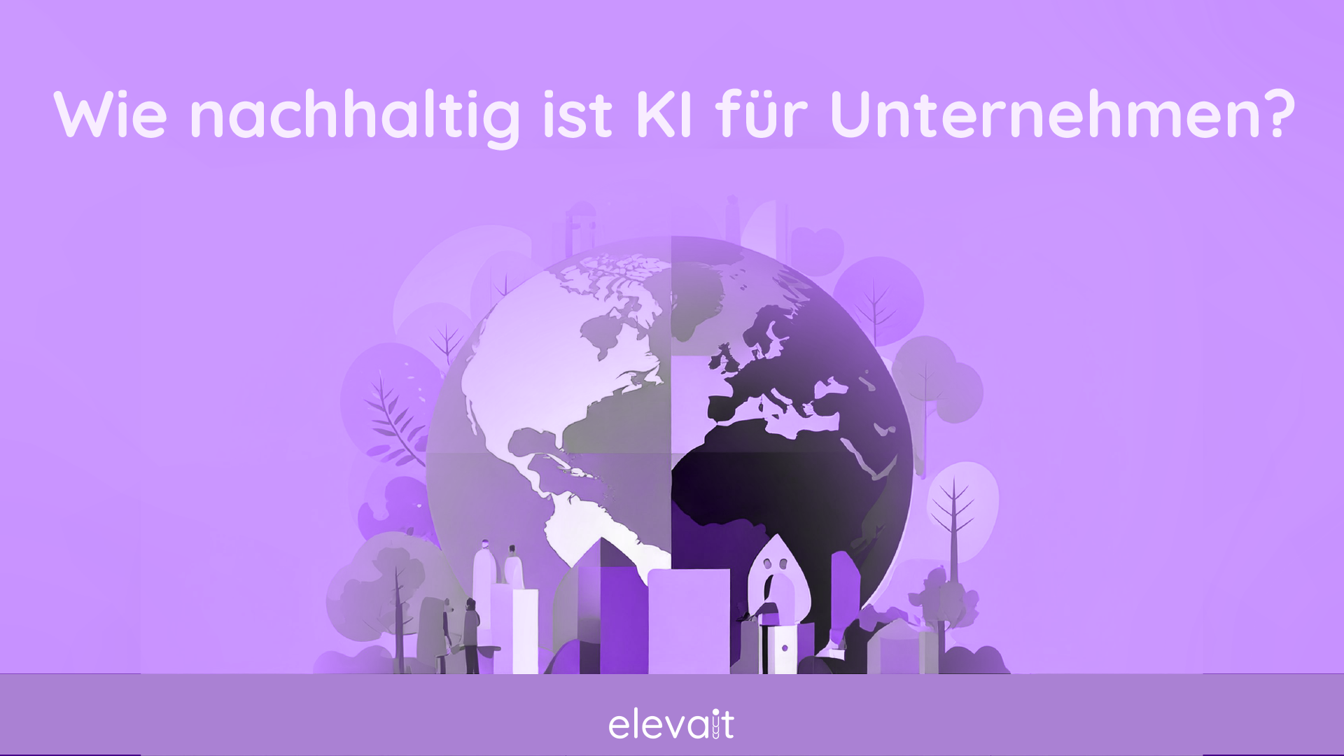 Titelbild Blogbeitrag Nachhaltigkeit von KI für Unternehmen