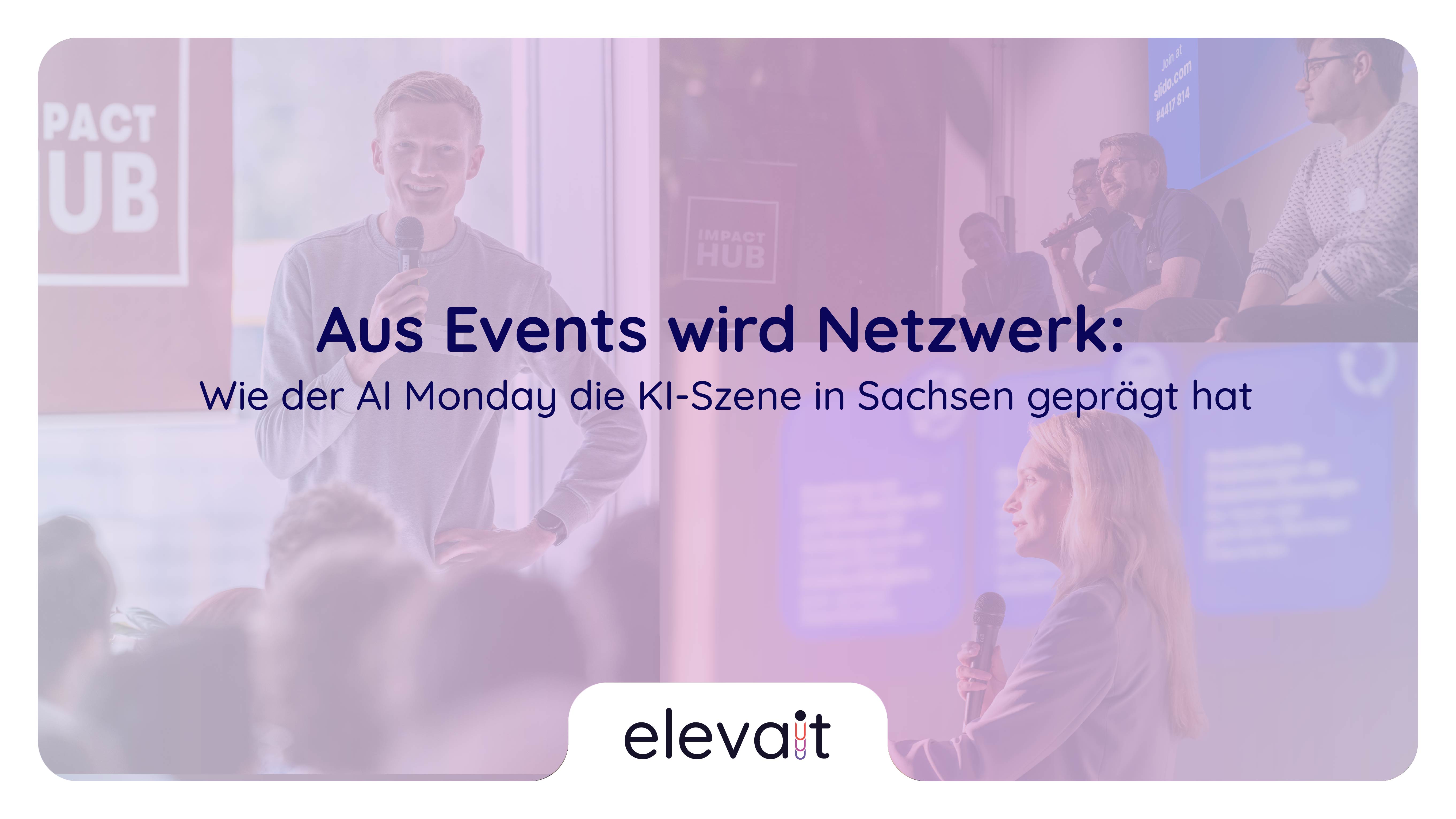 Aus Events wird Netzwerk: Wie der AI Monday die KI-Szene in Sachsen geprägt hat