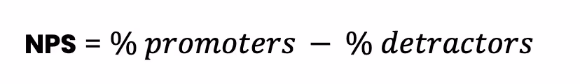 Text explaining NPS (Net Promoter Score) formula: NPS = % promoters - % detractors.