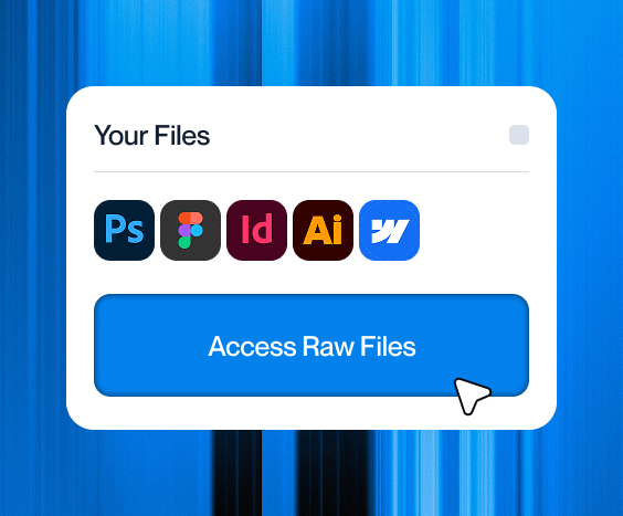 User interface panel titled 'Your Files' showing icons for Photoshop, Figma, InDesign, Illustrator, and Webflow, with a blue button labeled 'Access Raw Files' and a cursor pointing at the button.